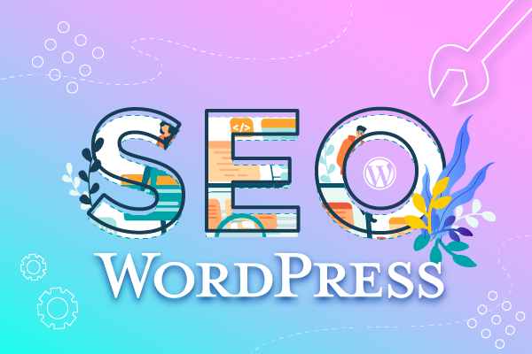 รับทำ Seo WordPress คุณภาพสูง ติดหน้าแรกบน Google ใน 60 วัน
