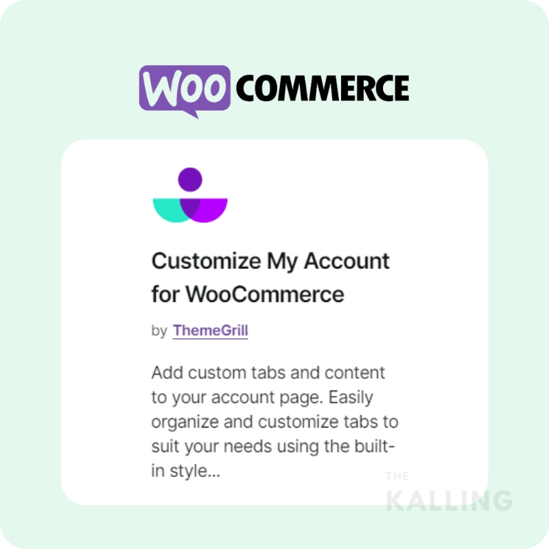 ปลั๊กอิน Customize My Account for WooCommerce